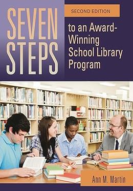 Seven Steps to an Award-Winning School Library Program image