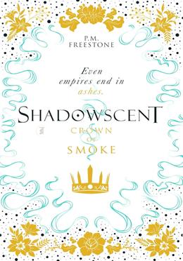 Shadowscent Crown of Smoke : 2