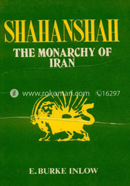 Shahanshah: The Study of Monarachy of Iran