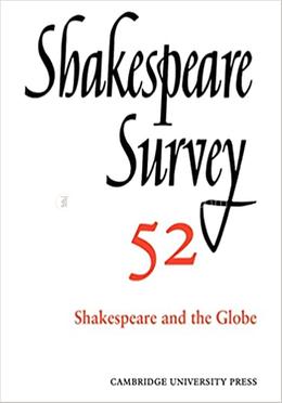 Shakespeare Survey - Volume 52