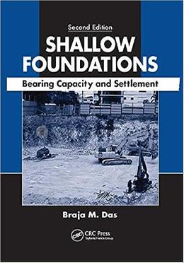 Shallow Foundations: Bearing Capacity And Settlement