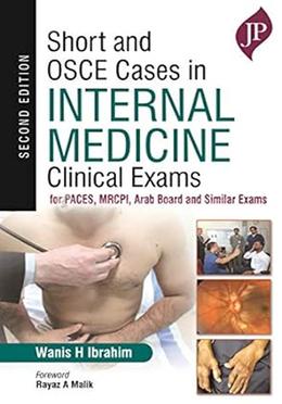 Short Cases In Clinical Exams Of Internal Medicine For Paces,Arab Board, Fracp, Fcps,Md And Other National Board Exams image