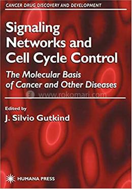 Signaling Networks and Cell Cycle Control