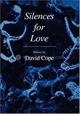 Silences For Love