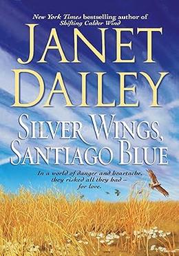Silver Wings, Santiago Blue