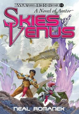 Skies of Venus : A Novel of Amtor - Book 11