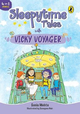 Sleepytime Tales with Vicky Voyager : 4 in 1 stories