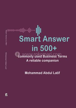 Smart Answer in 500 Business Terms 