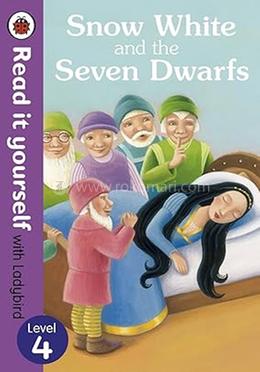 Snow White and the Seven Dwarfs : Level 4