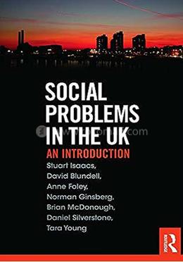 Social Problems in the UK: An Introduction