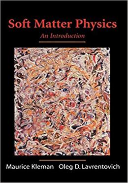 Soft Matter Physics: An Introduction