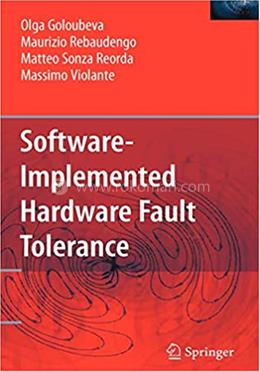 Software-Implemented Hardware Fault Tolerance