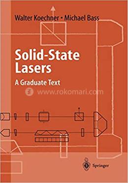 Solid-State Lasers: A Graduate Text