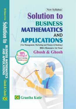 বিজনেস ম্যাথমেটিকস অ্যান্ড অ্যাপ্লিকেশনস image