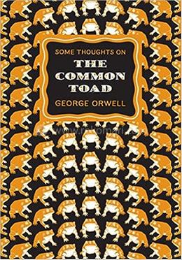 Some Thoughts on The Common Toad