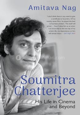 Soumitra Chatterjee : His Life In Cinema And Beyond - 2022