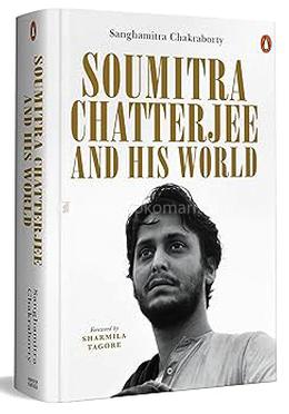 Soumitra Chatterjee and His World image
