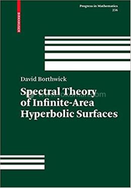 Spectral Theory of Infinite-Area Hyperbolic Surfaces