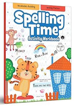 Spelling Time - Activity Workbook