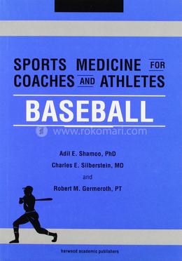 Sports Medicine for Coaches and Athletes