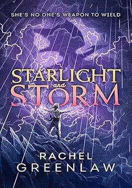 Starlight and Storm 