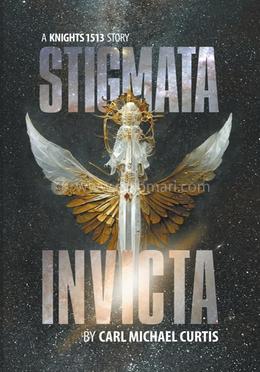Stigmata Invicta: 1 