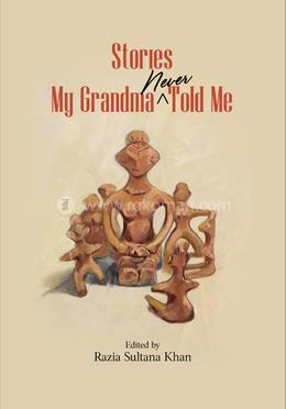 Stories My Grandma Never Told Me image