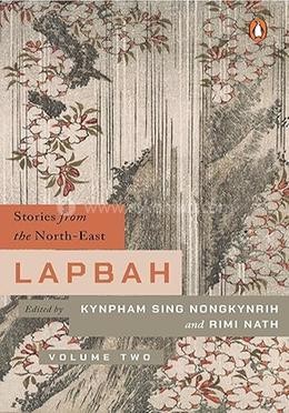 Stories from the North-east Lapbah  - Volume II