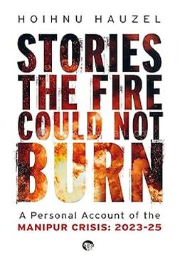 Stories the Fire Could Not Burn 