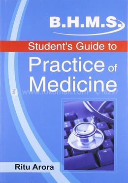Student Guide to Practice of Medicine