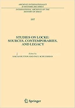 Studies on Locke: Sources, Contemporaries, and Legacy
