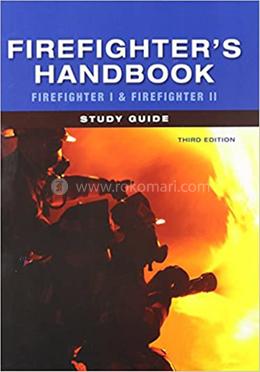 Study Guide for Firefighter's Handbook: Firefighter I and Firefighter II