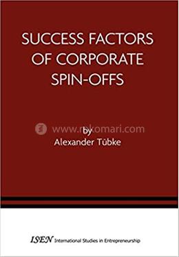 Success Factors of Corporate Spin-Offs