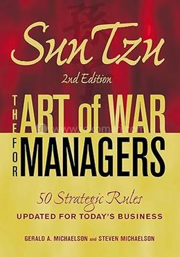 Sun Tzu - The Art of War for Managers - 2nd Edition
