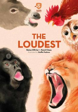 Super Animals The Loudest