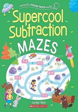 Supercool Substraction Mazes