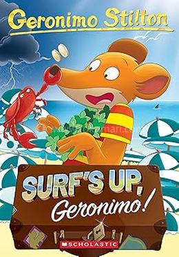 Surf's Up Geronimo!