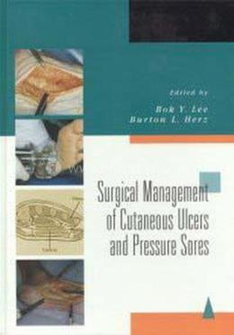 Surgical Management of Cutaneous Ulcers and Pressure Sores