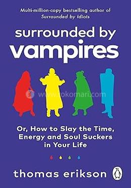 Surrounded by Vampires
