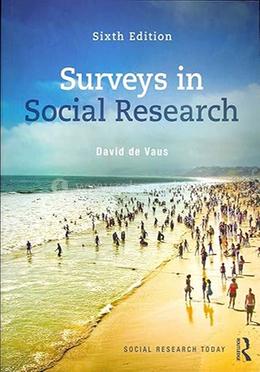 Surveys in Social Research
