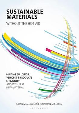 Sustainable Materials without the hot air