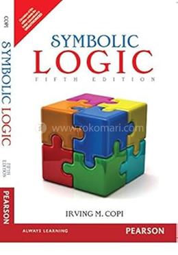 Symbolic Logic : 5th Edition