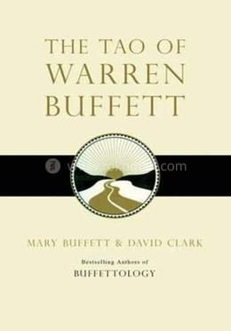The Tao Of Warren Buffett 