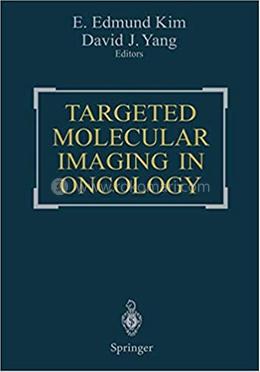 Targeted Molecular Imaging in Oncology