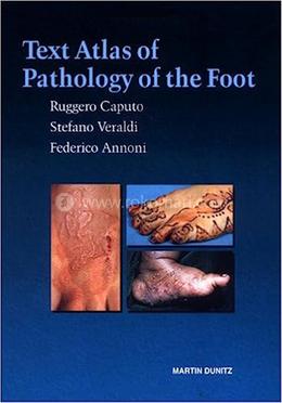 Text Atlas of Pathology of the Foot