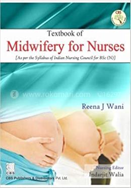 Textbook Of Midwifery For Nurses