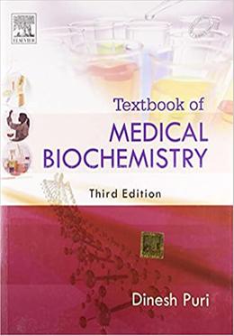 Textbook of Medical Biochemistry
