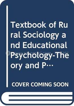 Textbook of Rural Sociology and Educational Psychology Theory and Practice ICAR