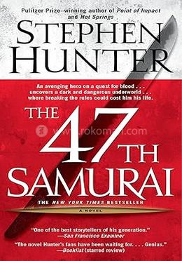 The 47th Samurai 