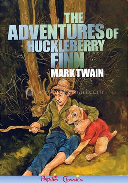 The Adventures of Huckleberry Finn